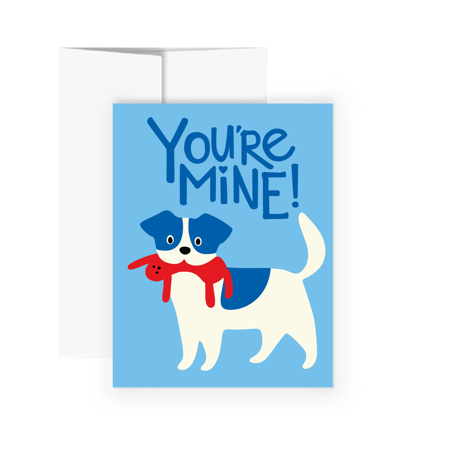 Greeting Card - You're Mine (Blue)