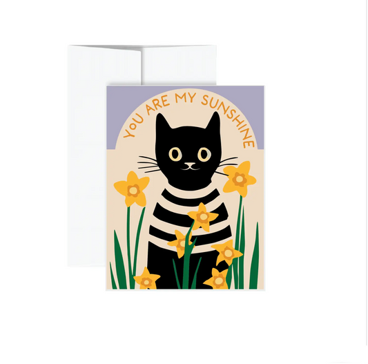 Greeting Card -  You Are My Sunshine