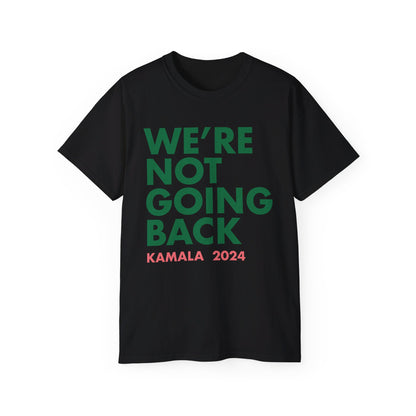 Kamala - "We're Not Going Back" Pink/Green (Printify)