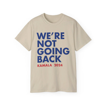 Kamala - "We're Not Going Back" Red/Blue (Printify)