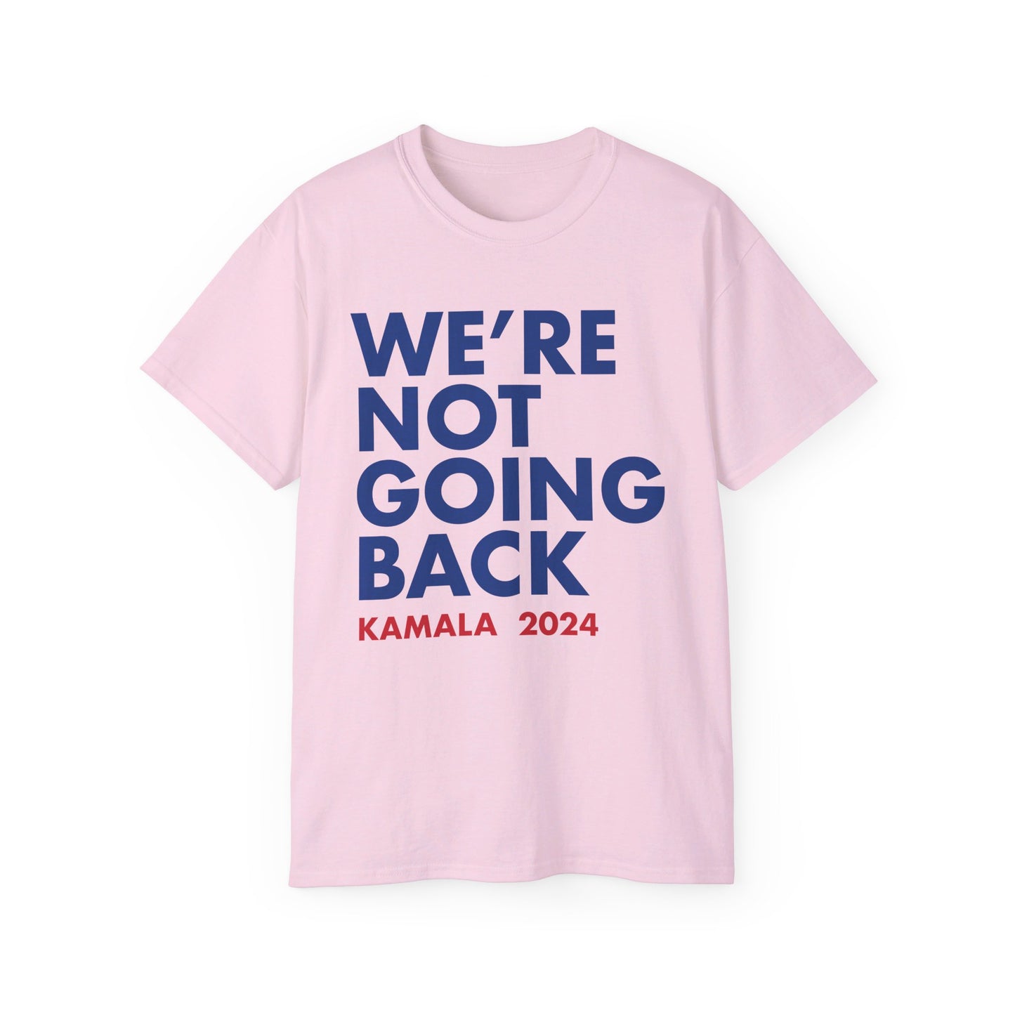 Kamala - "We're Not Going Back" Red/Blue (Printify)