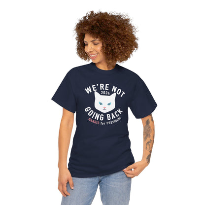 Kamala "Not Going Back" White cat tee (Printify)