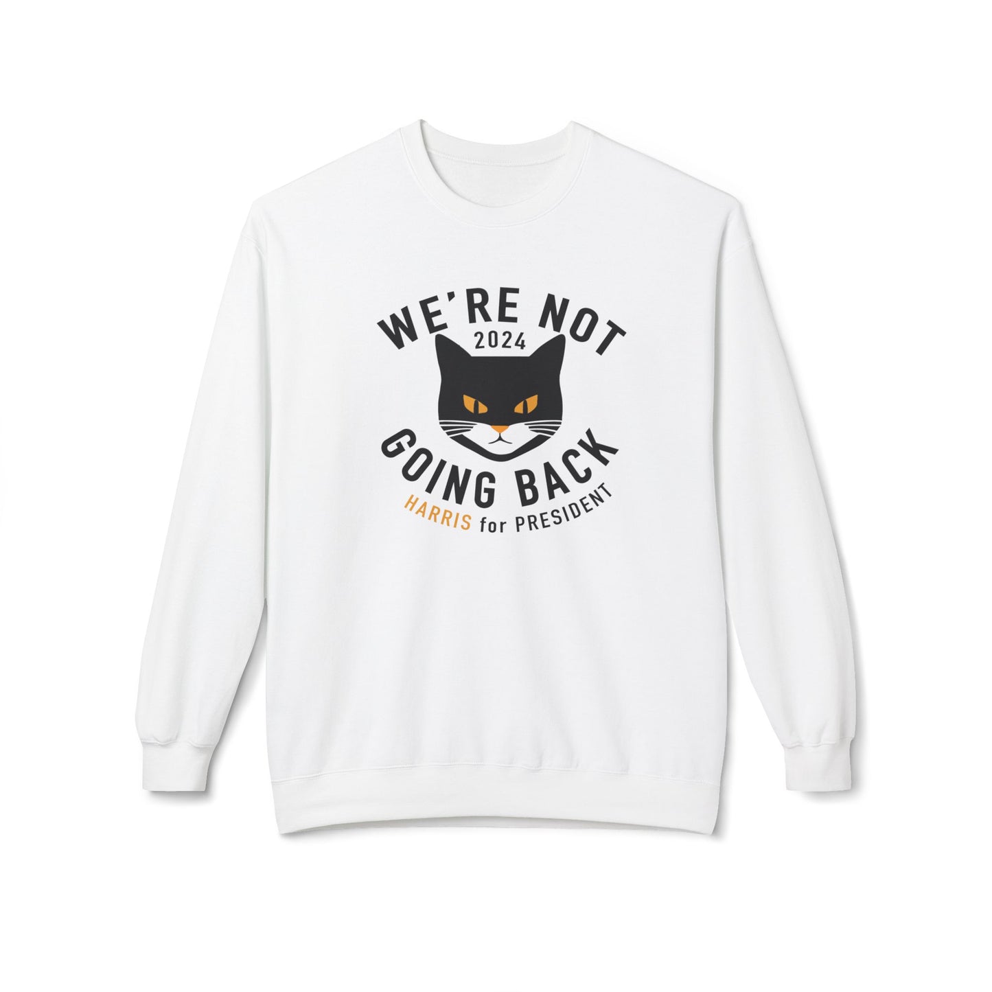 Kamala "Not Going Back" Black cat sweatshirt - Printify