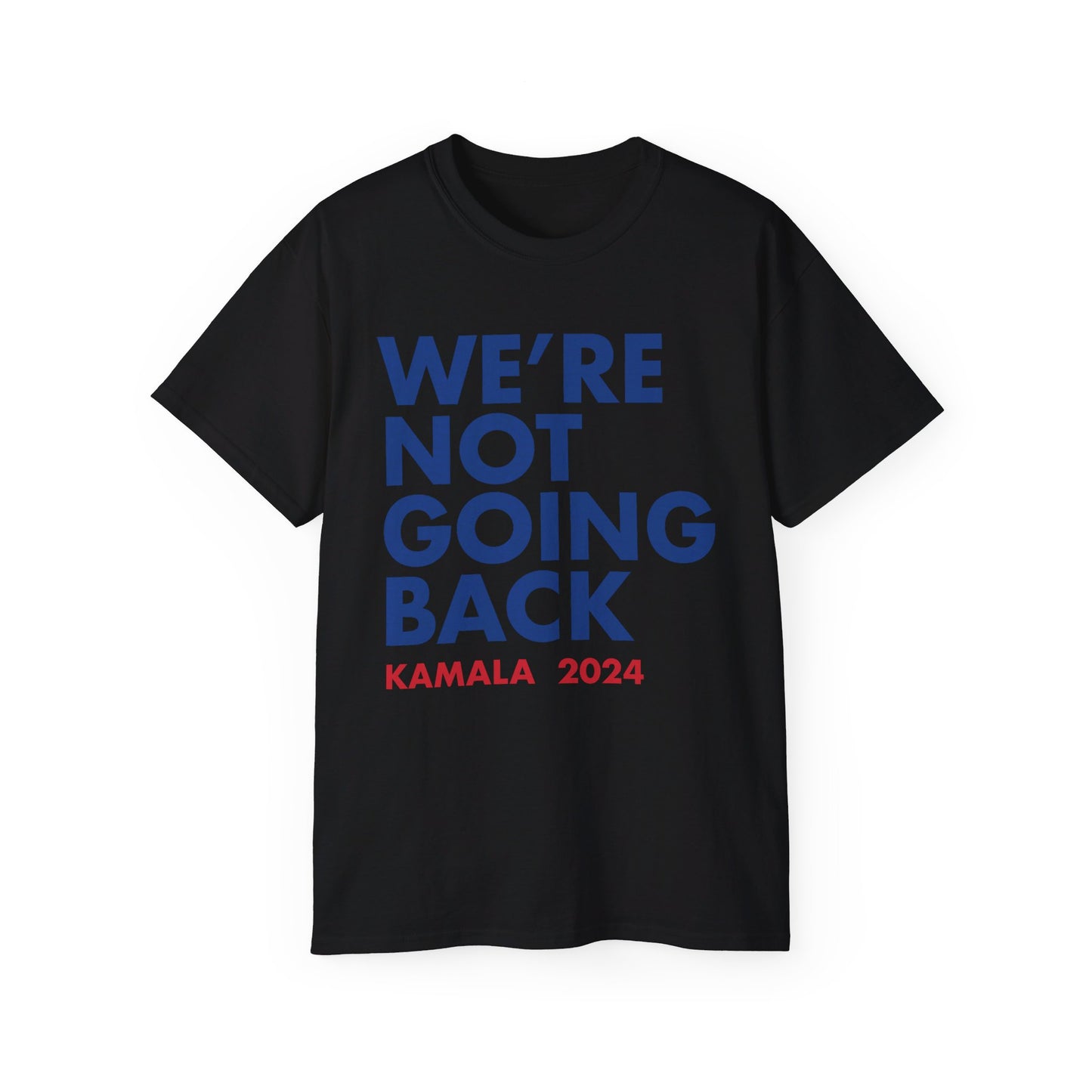 Kamala - "We're Not Going Back" Red/Blue (Printify)