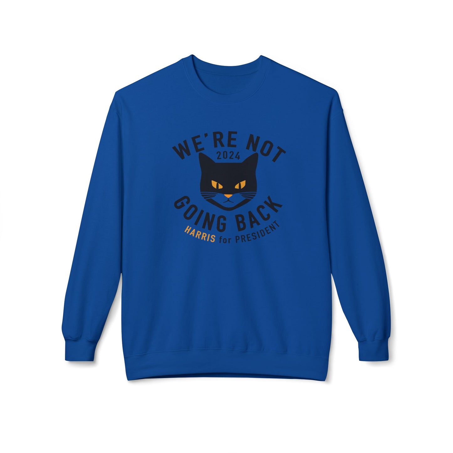 Kamala "Not Going Back" Black cat sweatshirt - Printify