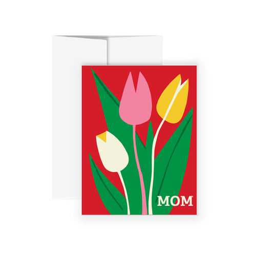 Greeting Card -  Mom with Tulips