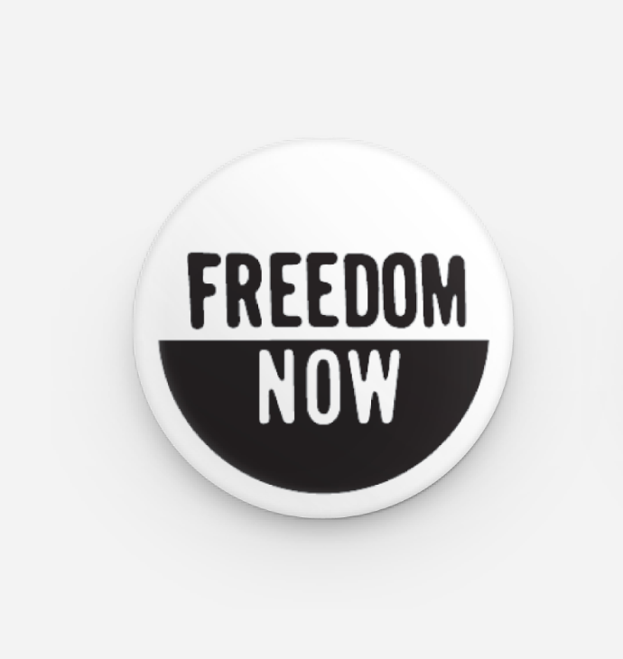 Button - Freedom Now