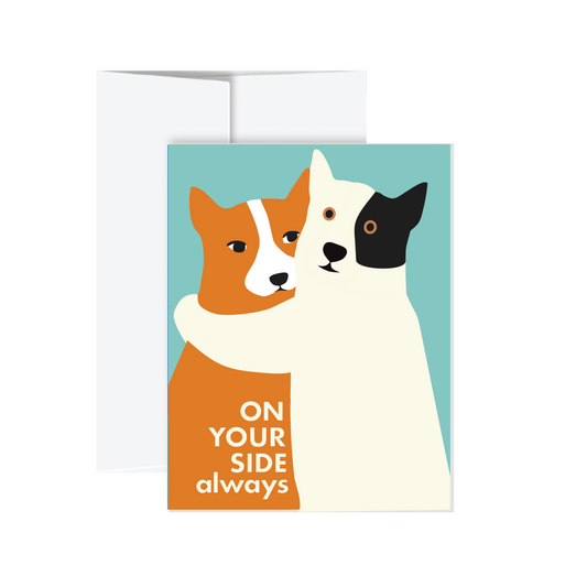 Greeting Card -  On Your Side