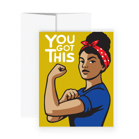 Greeting Card -  You Got This