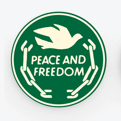 Button - Peace and Freedom