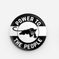 Button - Power to the People